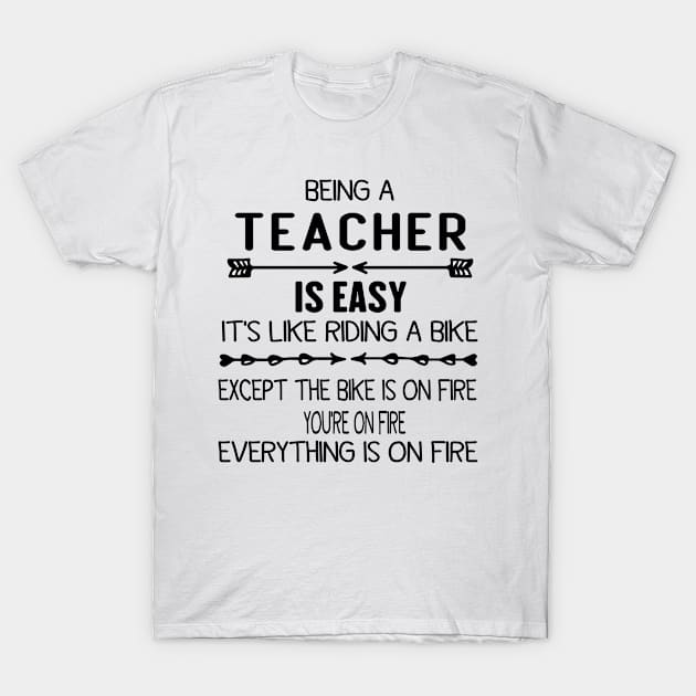 How easy is being a TEACHER T-Shirt by POP-Tee